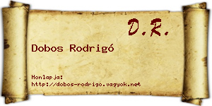 Dobos Rodrigó névjegykártya